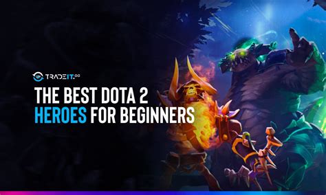 dota 2 best beginner heroes.